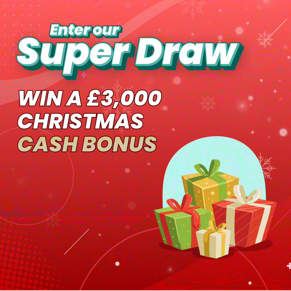 Win a £3,000 Xmas cash bonus!